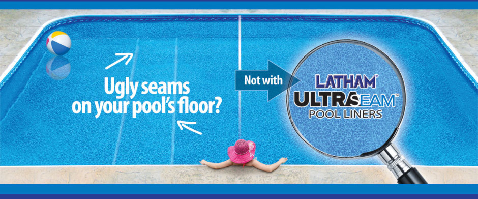 Latham - UltraSeam Pool Liners